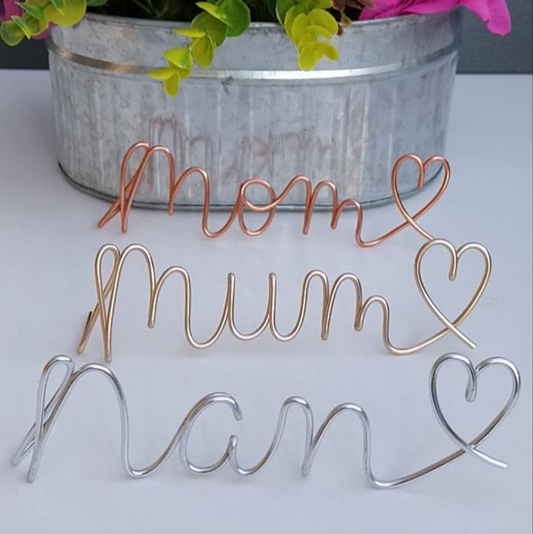 Freestanding Wire Mum Sign